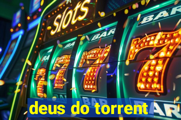 deus do torrent